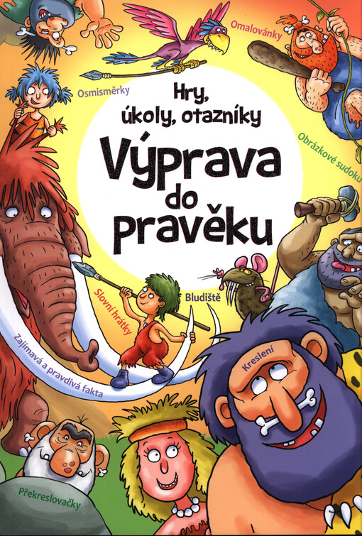 Hry, úkoly, otazníky - Výprava do pravěku