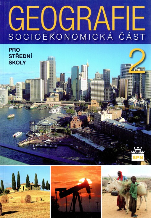 Geografie 2 : socioekonomická část : pro střední školy