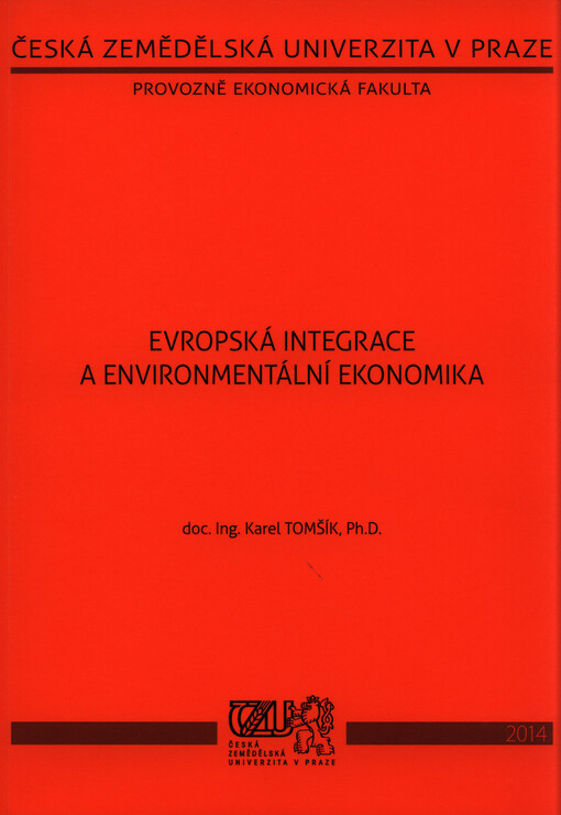Evropská integrace a environmentální ekonomika