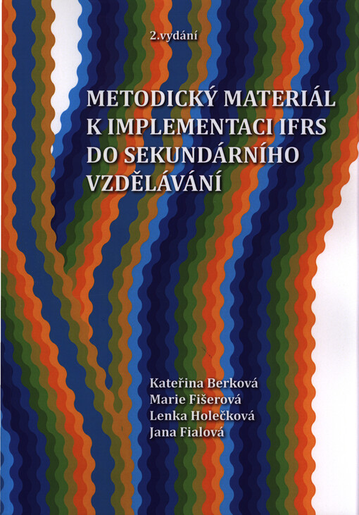 Metodický materiál k implementaci IFRS do sekundárního vzdělávání
