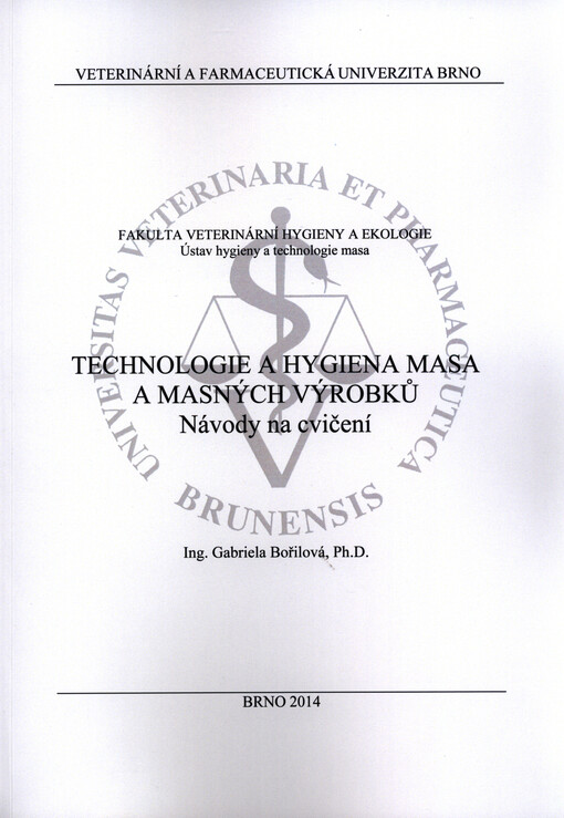 Technologie a hygiena masa a masných výrobků :návody na cvičení