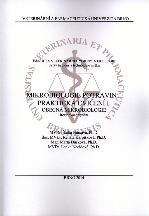 Mikrobiologie potravin - praktická cvičení I. :obecná mikrobiologie