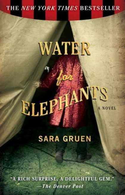 Water for elephants /Sara Gruen
