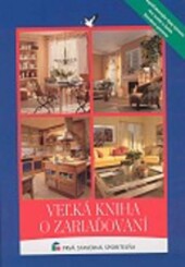Veľká kniha o zariaďovaní