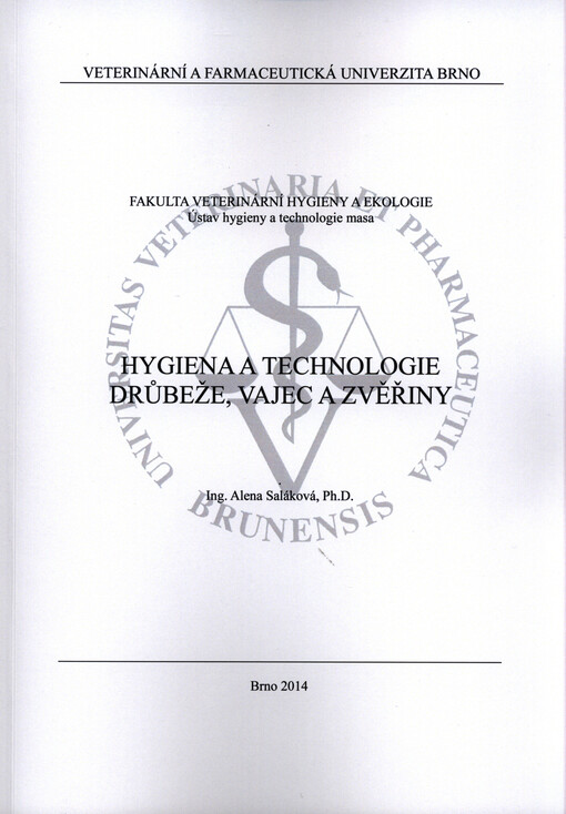 Hygiena a technologie drůbeže, vajec a zvěřiny