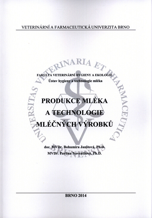 Produkce mléka a technologie mléčných výrobků