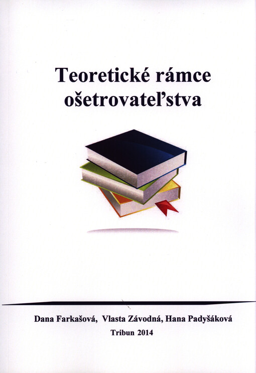 Teoretické rámce ošetrovateľstva
