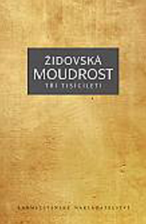 Židovská moudrost tří tisíciletí