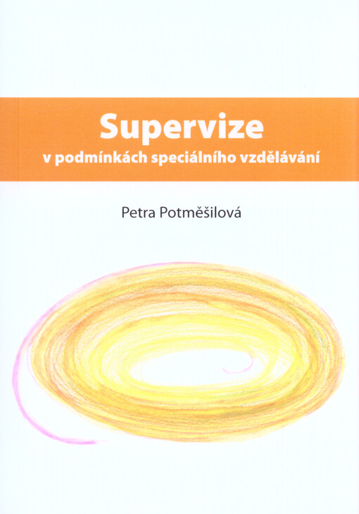 Supervize v podmínkách speciálního vzdělávání