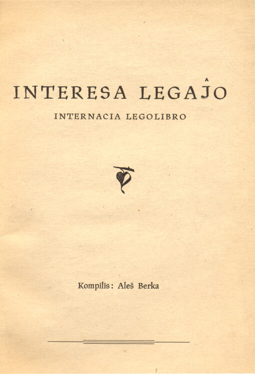 Interesa legaĵo : internacia legolibro