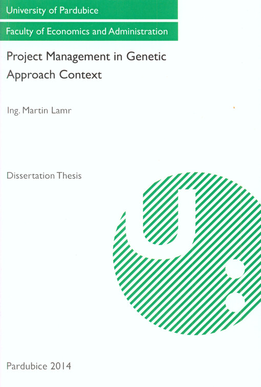 Project management in genetic approach context :dissertation thesis