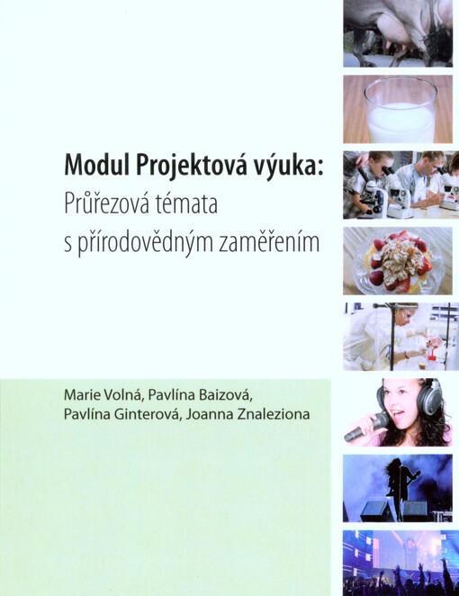 Modul: Projektová výuka: Průřezová témata s přírodovědným zaměřením