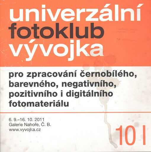 Univerzální fotoklub Vývojka : pro zpracování černobílého, barevného, negativního, pozitivního i digitálního fotomateriálu : 10 l   