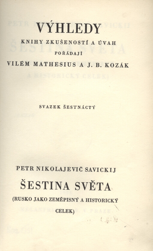 Šestina světa :[Rusko jako zeměpisný a historický celek]