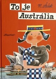 To je Austrálie - Miroslav Šašek