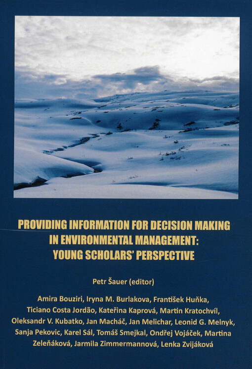 Providing information for decision making in environmental management :young scholars' perspective
