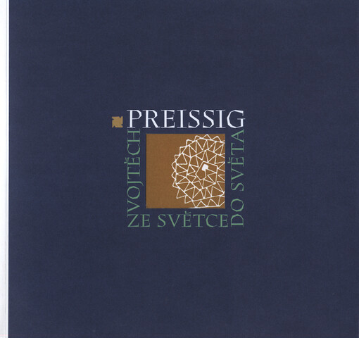 Vojtěch Preissig :ze Světce do světa