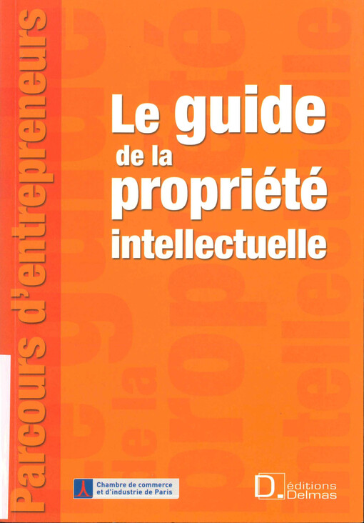 Le guide de la propriété intellectuelle