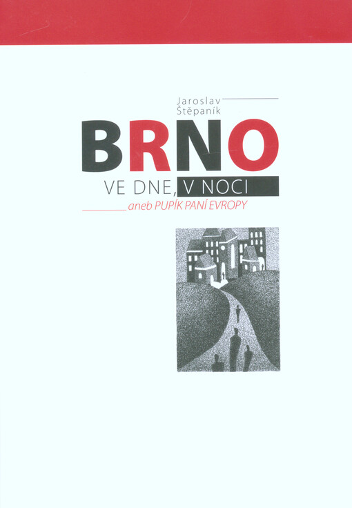 Brno ve dne v noci