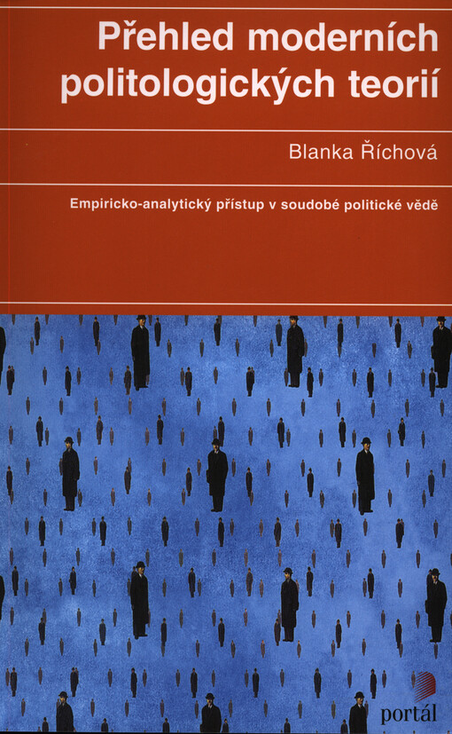 Přehled moderních politologických teorií