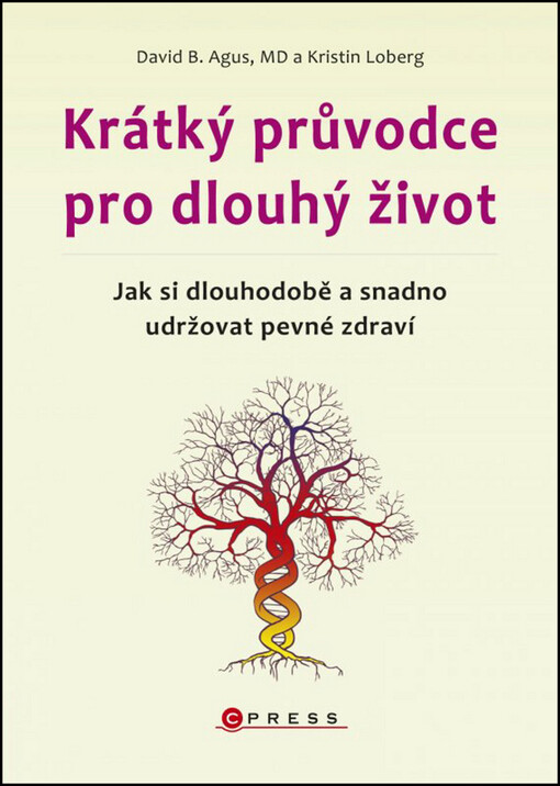 Krátký průvodce pro dlouhý život