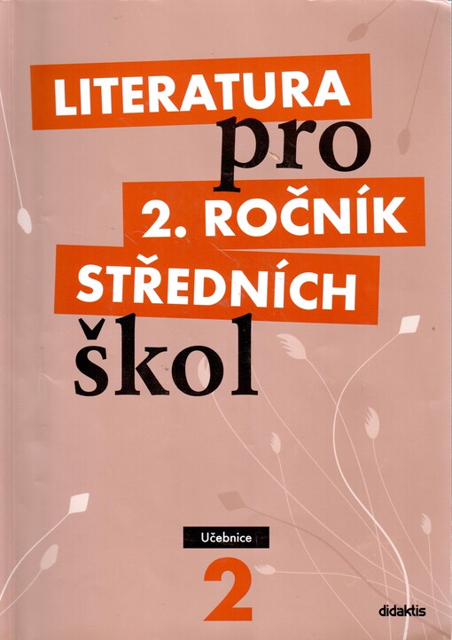 Literatura pro 2. ročník středních škol, Vyd. 1.