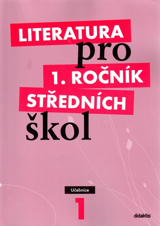 Literatura pro 1. ročník středních škol