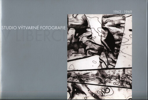 Studio výtvarné fotografie v Liberci =1962-1969