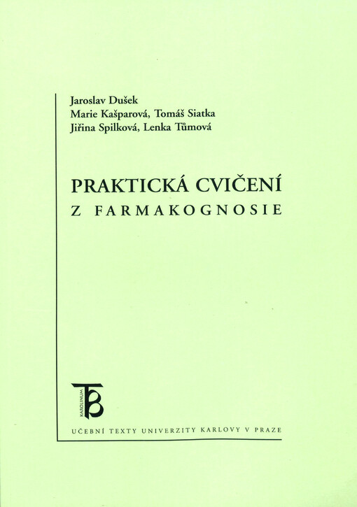 Praktická cvičení z farmakognosie