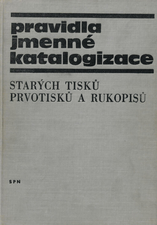 Pravidla jmenné katalogizace starých tisků, prvotisků a rukopisů