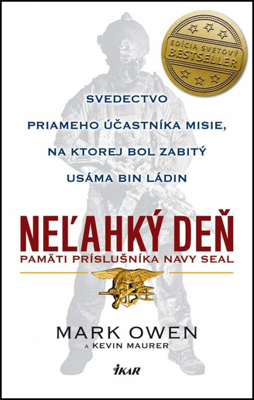 Neľahký deň - Pamäti príslušníka Navy Seal