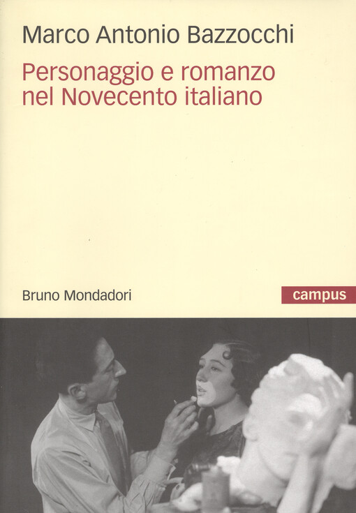Personaggio e romanzo nel Novecento italiano    