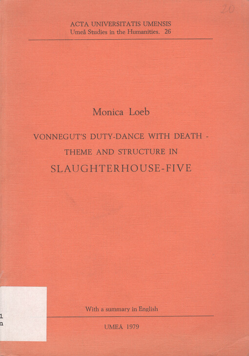 Vonnegut's duty-dance with death : theme and structure in Slaughterhouse-Five