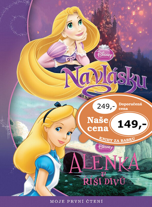 Moje první čtení - Na vlásku, Alenka v říši divů