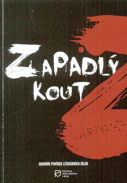 Zapadlý kout :sborník povídek Literárních dílen