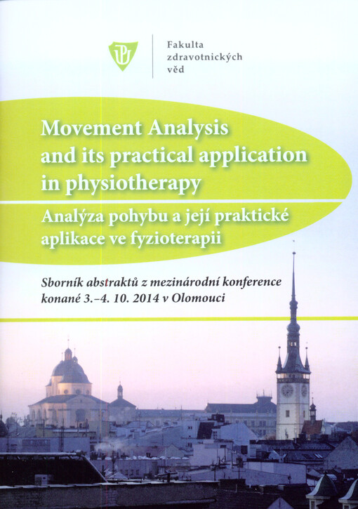 Analýza pohybu a její praktické aplikace ve fyzioterapii