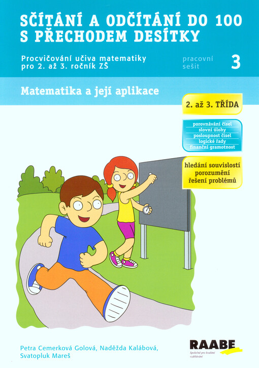 Sčítání a odčítání do 100 s přechodem desítky - Pracovní sešit 3