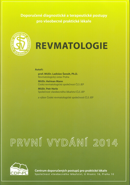 Revmatologie :doporučení pro včasný záchyt nejčastějších zánětlivých revmatických onemocnění