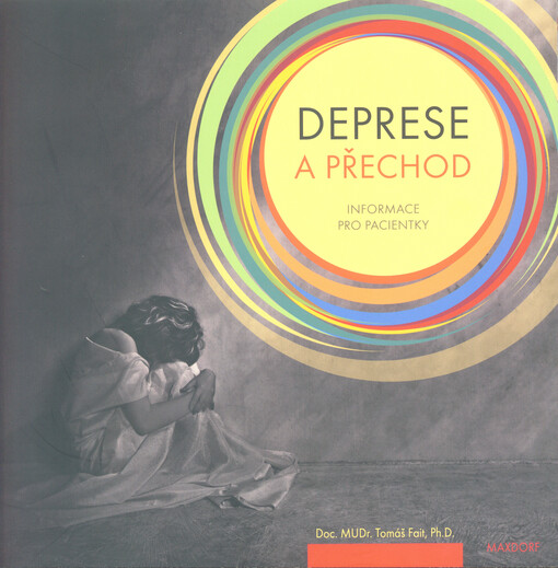 Deprese a přechod :informace pro pacientky