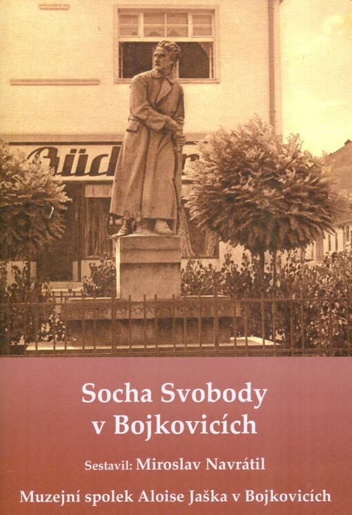 Socha Svobody v Bojkovicích