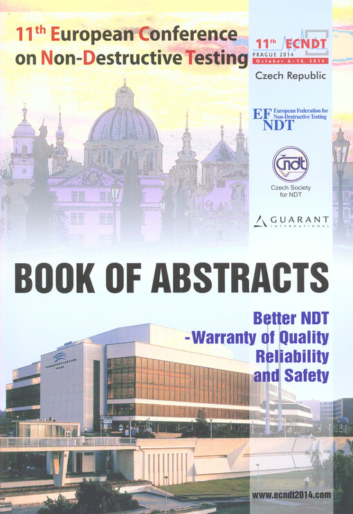 11th European Conference on Non-destructive Testing :October 6-10, 2014, Prague, Czech Republic : book of abstracts
