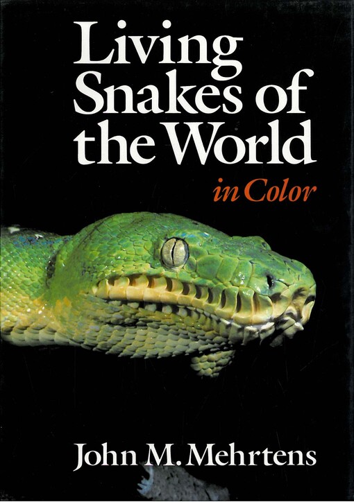 Living snakes of the world in color