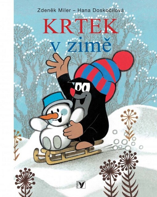 Zdeněk Miler, Hana Doskočilová: Krtek v zimě