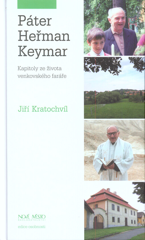 Páter Heřman Keymar :kapitoly ze života venkovského faráře