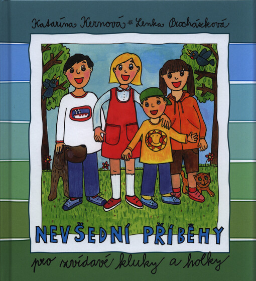 Nevšední příběhy pro zvídavé kluky a holky