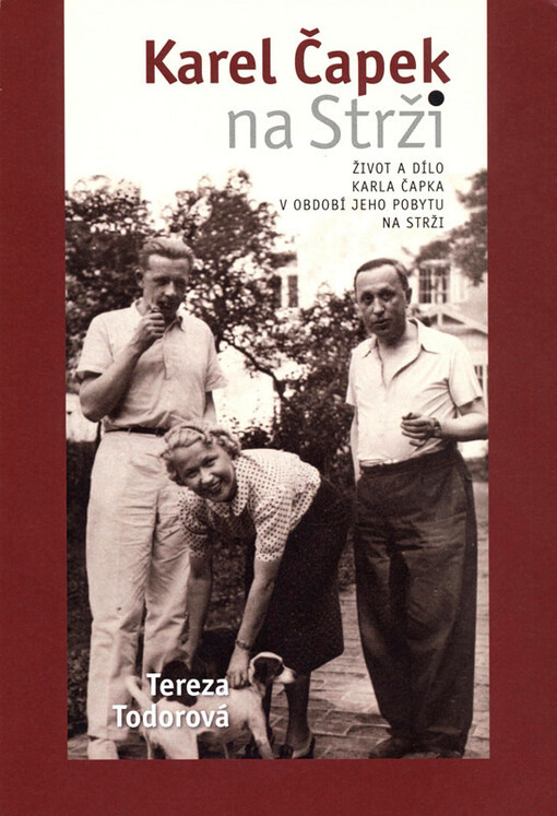 Karel Čapek na Strži