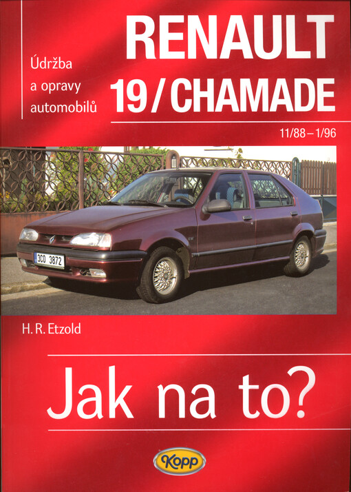 Renault 19/Chamade od 11/88 do 1/96 - Jak na to? - 9.