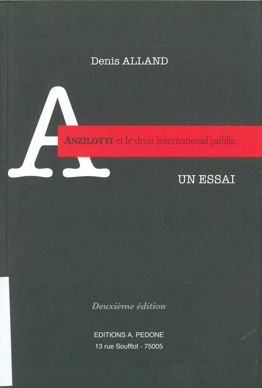 Anzilotti et le droit international public :un essai
