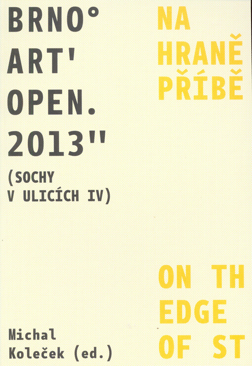 Brno Art Open 2013 (Sochy v ulicích IV)