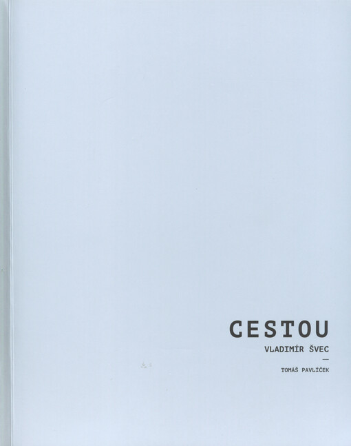 Vladimír Švec - Cestou    